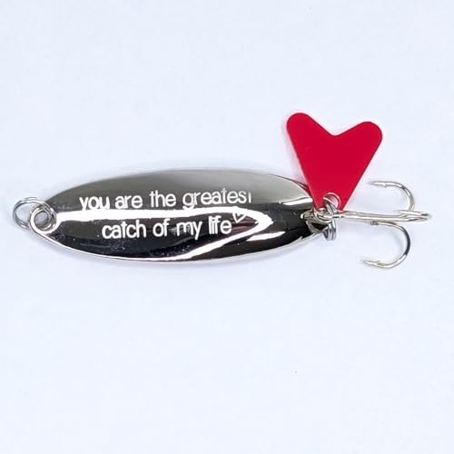 You are The Greatest Catch of My Life Fishing Lure (Spoon / 10g)